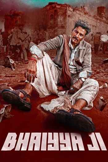 Bhaiyya Ji 2024 Hindi Movie DD5.1 4k 1080p 720p 480p HDRip ESubs x264 HEVC