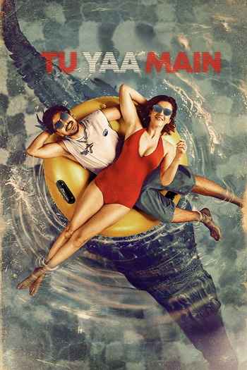 Tu Yaa Main 2026 Hindi Movie DD5.1 4k 1080p 720p 480p HDRip ESubs x264 HEVC