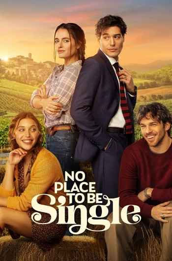 No Place to Be Single 2026 Hindi ORG Dual Audio Movie DD5.1 1080p 720p 480p Web-DL x264 ESubs HEVC