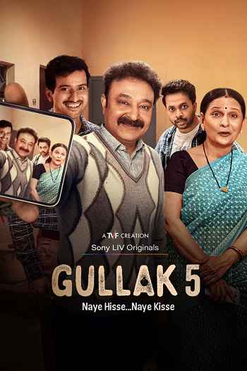 Gullak 2026 Hindi Season 05 Complete 1080p 720p 480p HDRip ESubs [EP-07 Added]