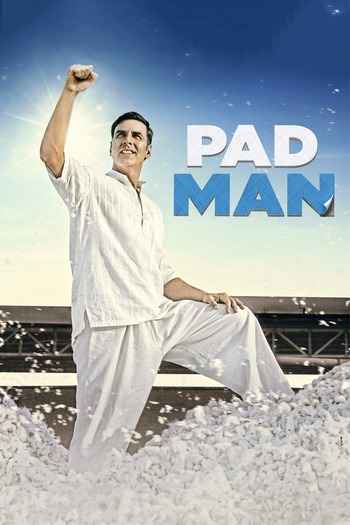 Pad Man 2018 Hindi Movie DD5.1 4k 1080p 720p 480p BluRay ESubs x264 HEVC